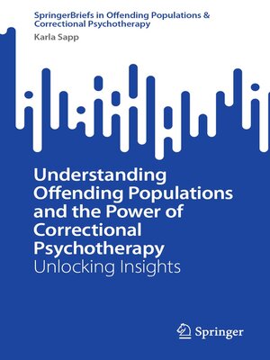 cover image of Understanding Offending Populations and the Power of Correctional Psychotherapy